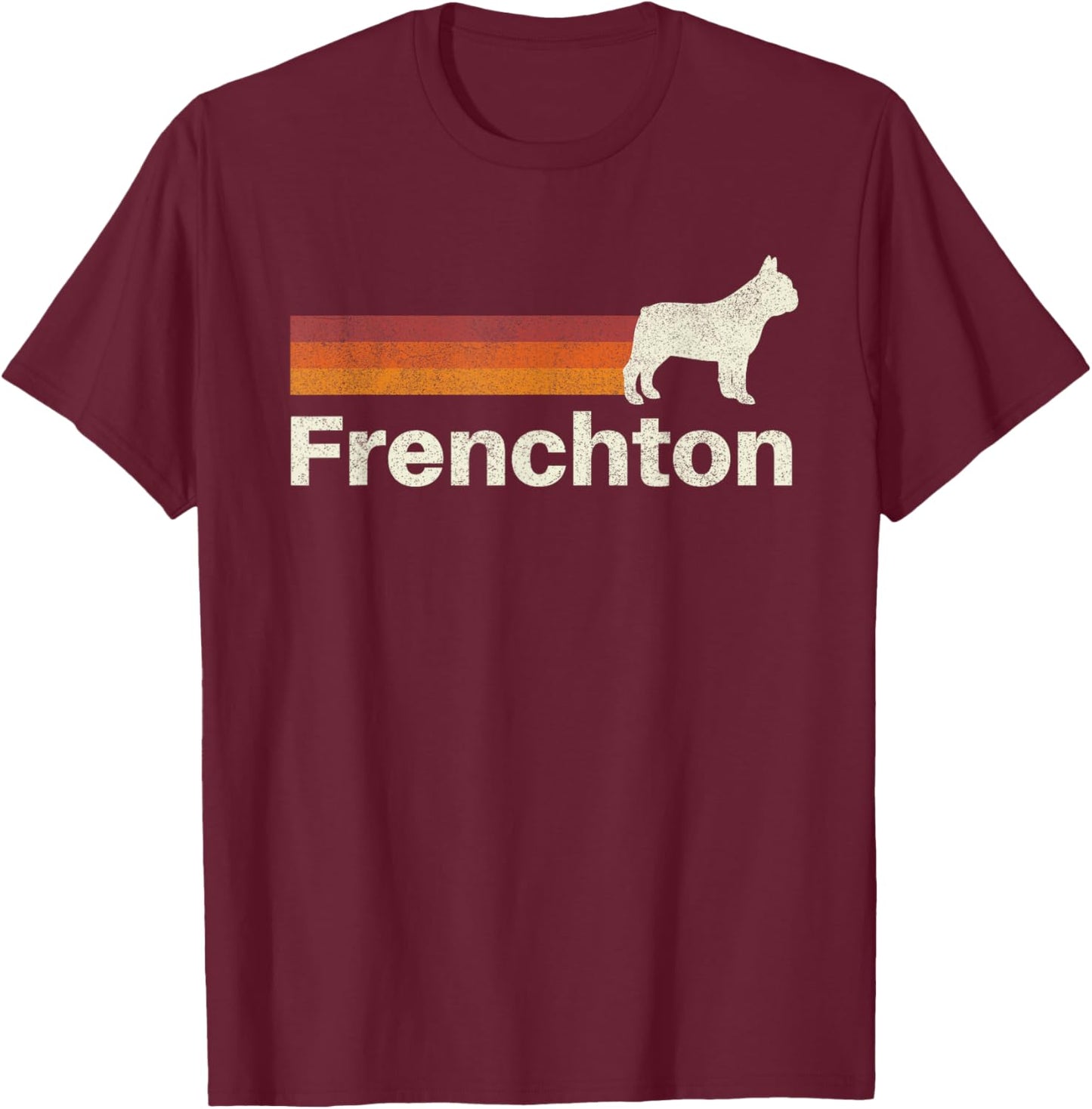 Vintage Frenchton Retro Mom Dad Dog T-Shirt - T-Shirt | Maroon