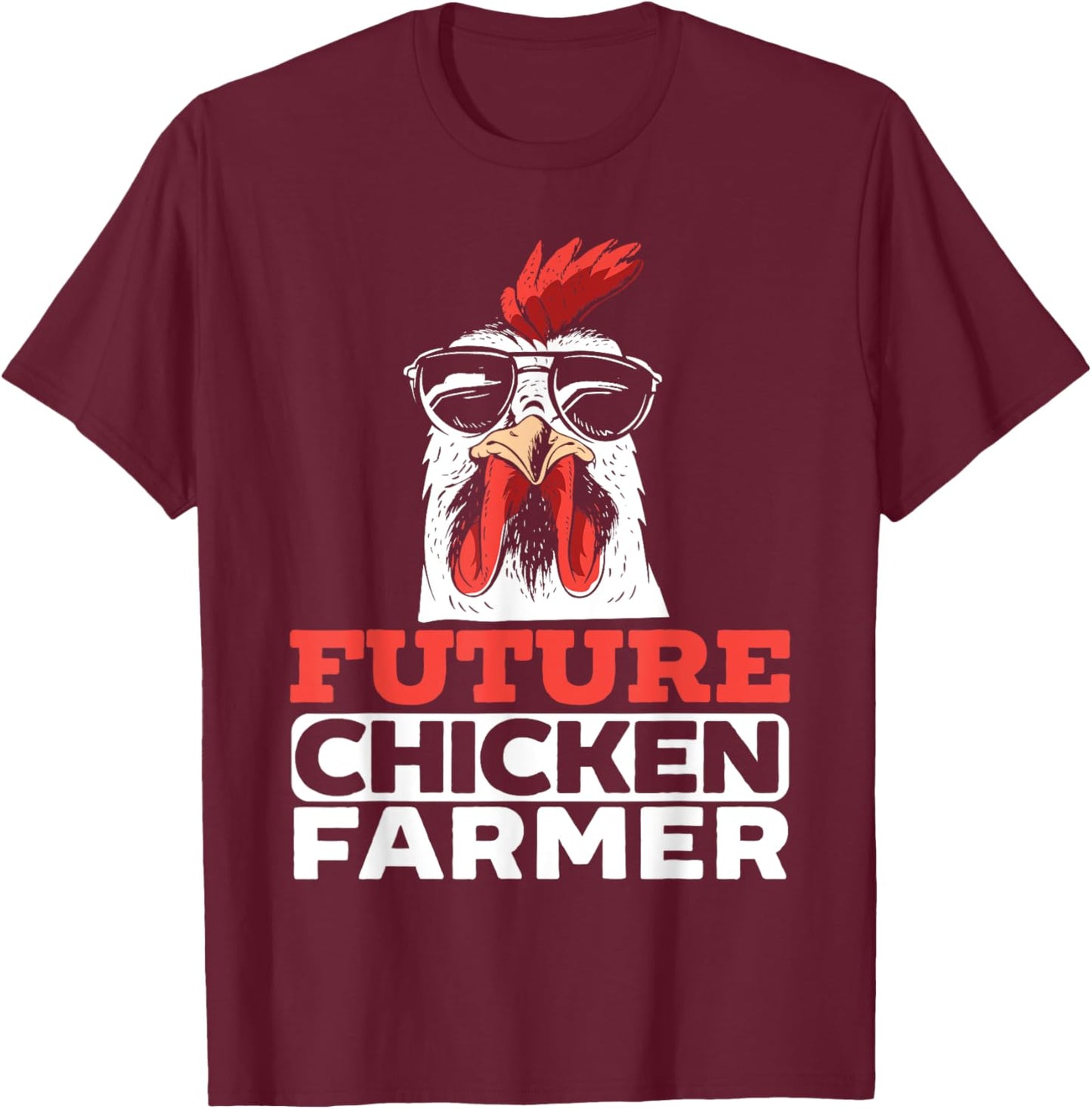 Future Chicken Farmer for a Chicken Lover Farming T-Shirt - T-Shirt | Maroon