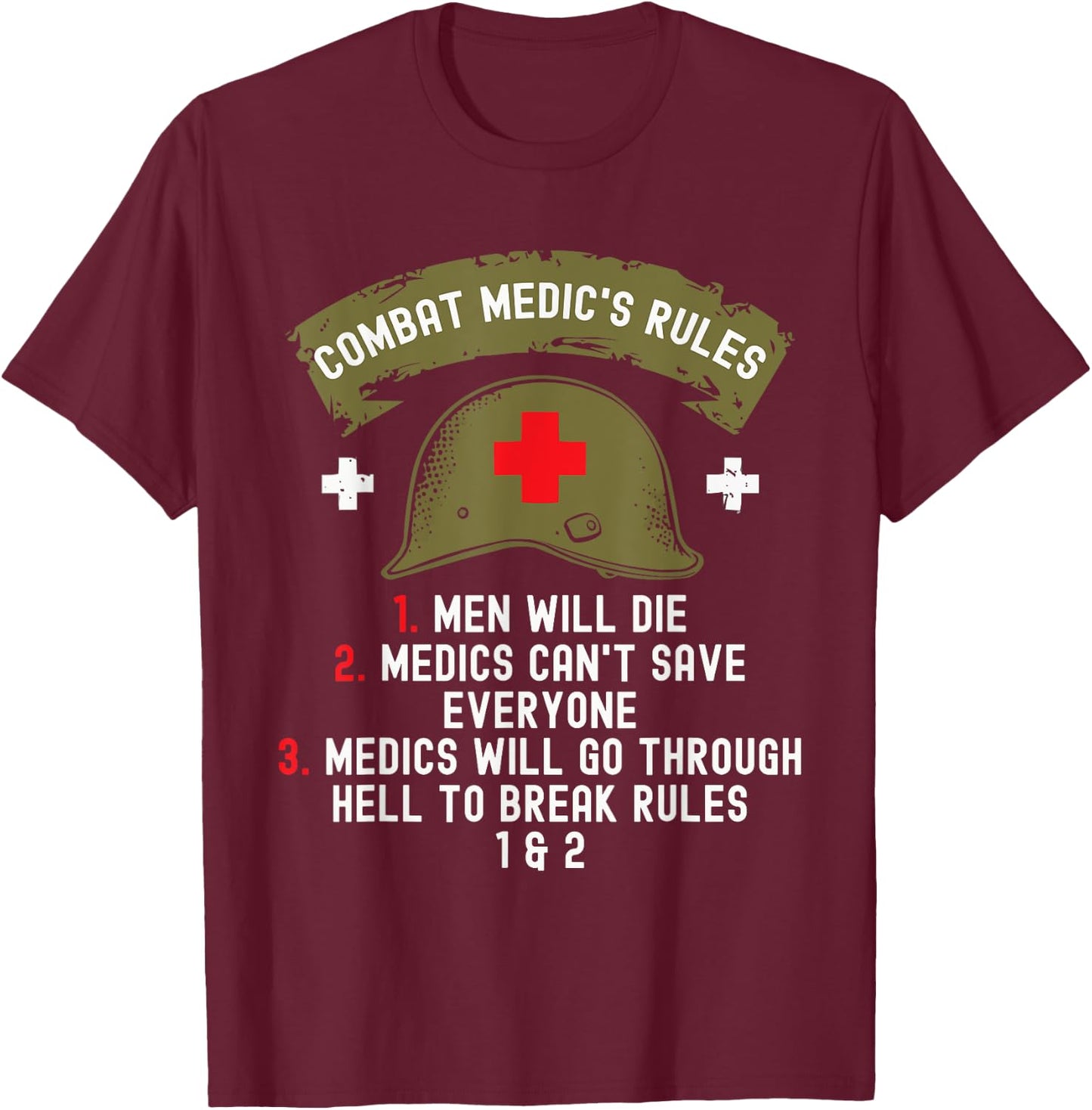 Combat Medic First Aid Field Medic Military T-Shirt - T-Shirt | Maroon