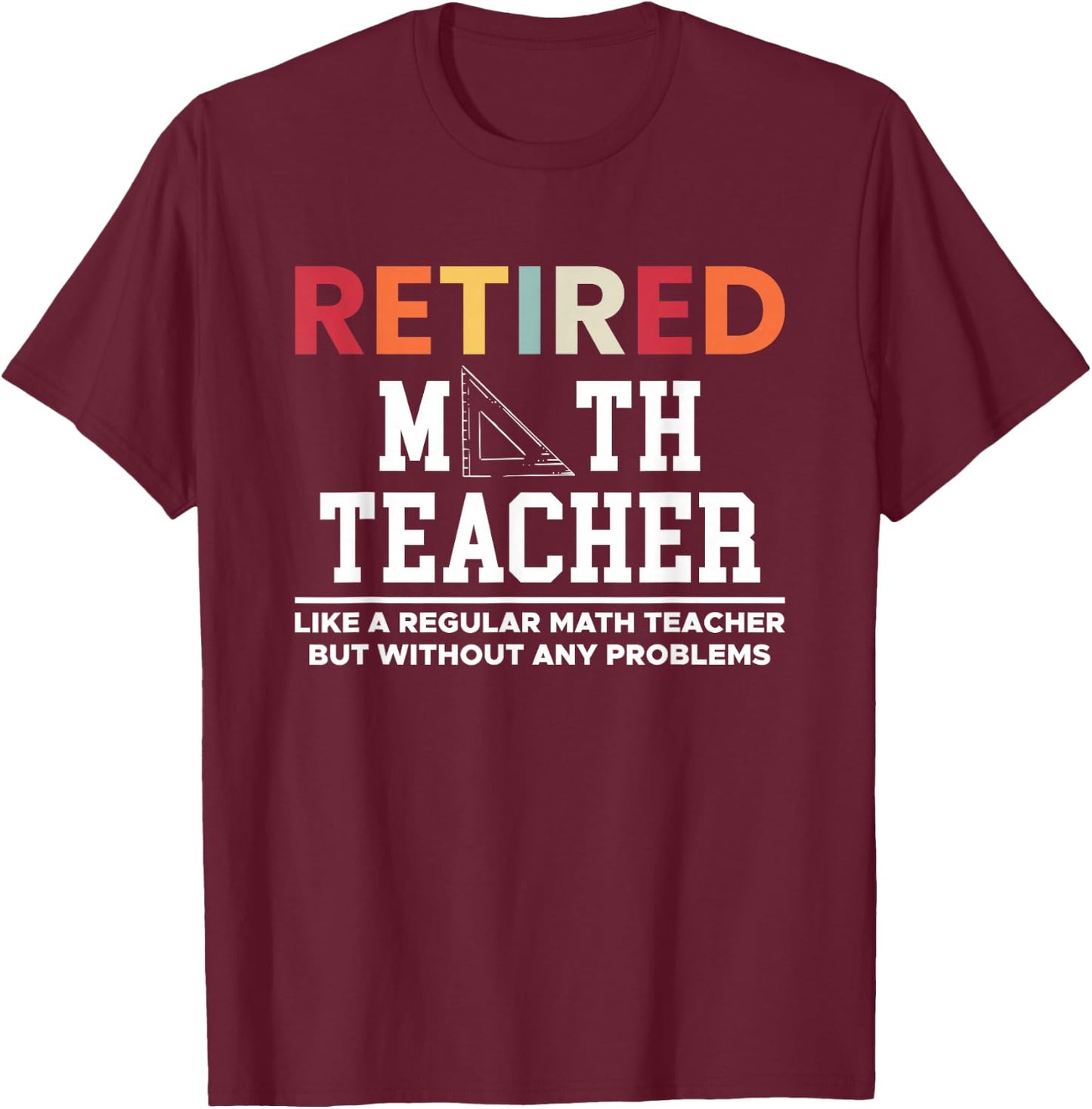 Retired Math Teacher Definition Mathematik Lehrer Mathe T-Shirt - T-Shirt | Maroon