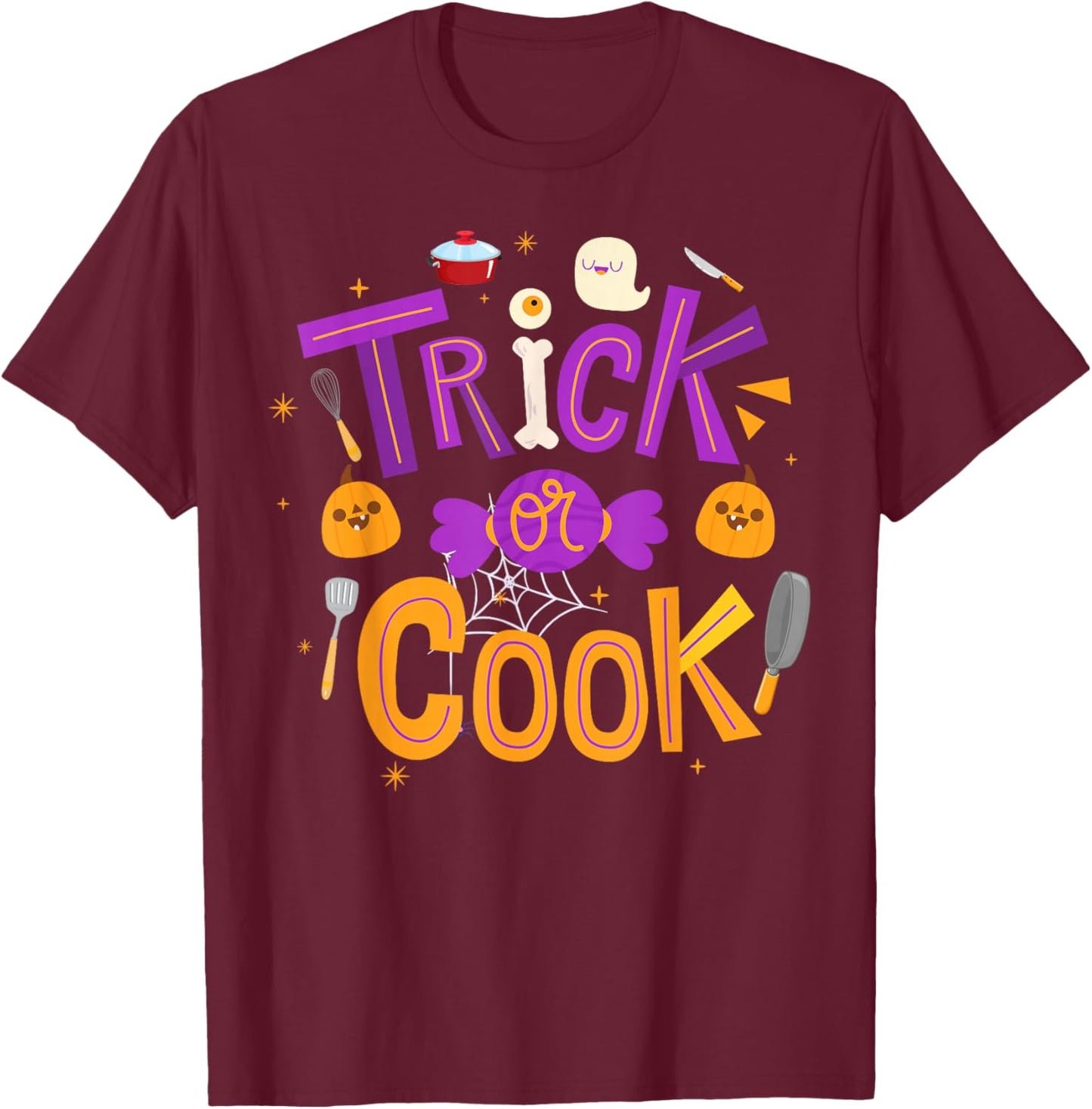 Trick Or Cook Funny Trick Or Treating Chef Cooking Halloween T-Shirt - T-Shirt | Maroon