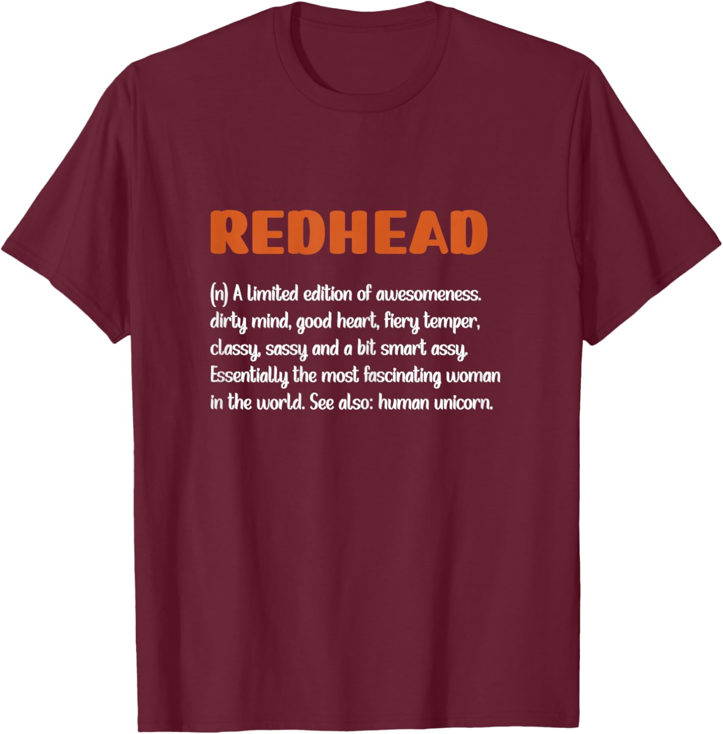 Redhead Definition Red-Haired Woman Redhead Red Hair Girl T-Shirt - T-Shirt | Maroon