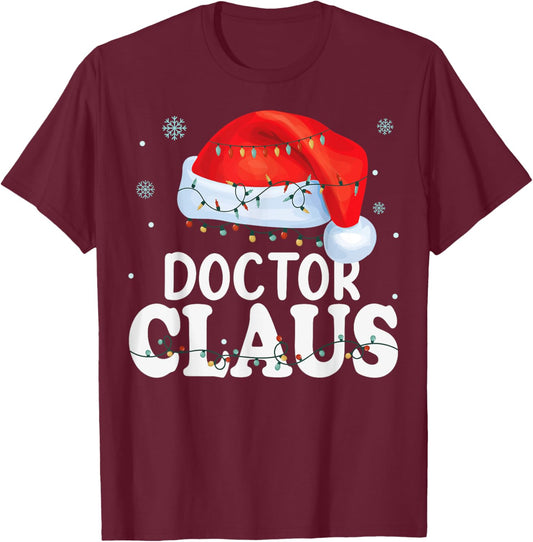 Doctor Santa Claus Christmas Funny Matching Costume T-Shirt - T-Shirt | Maroon