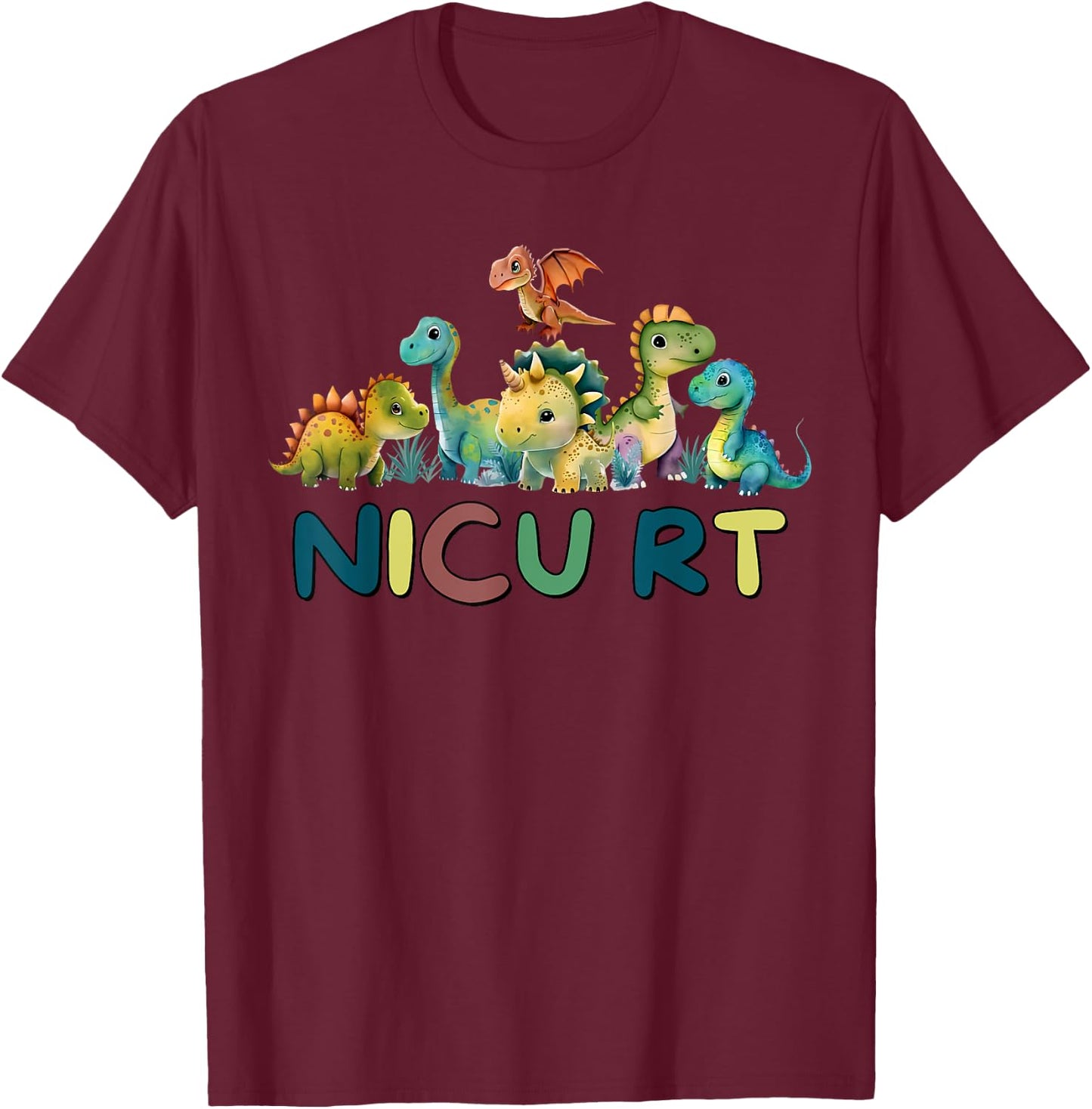 Nicu RT Pediatric Respiratory Therapist Cute Dinosaur T-Shirt - T-Shirt | Maroon