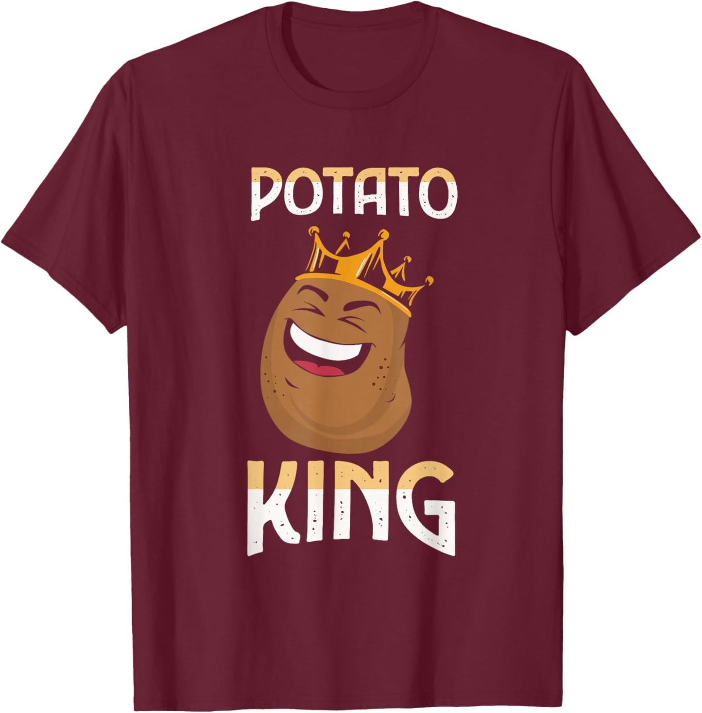Funny Potato g Potato King T-Shirt - T-Shirt | Maroon
