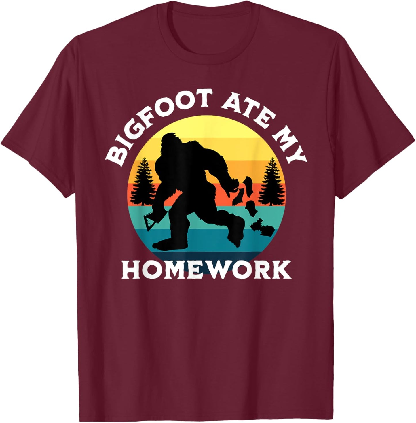 Vintage Retro Bigfoot Ate My Homework Funny Sasquatch T-Shirt - T-Shirt | Maroon
