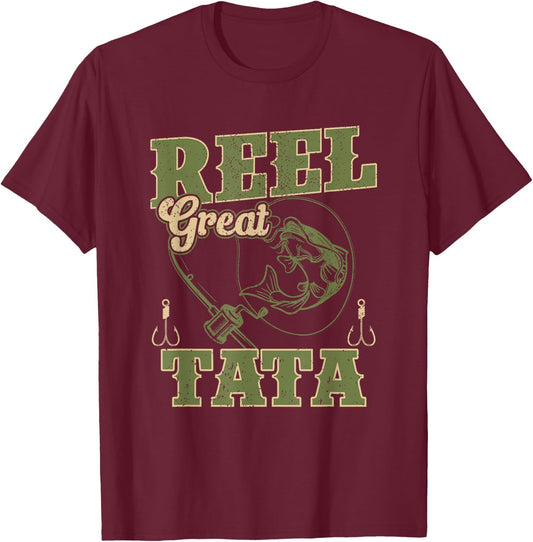 Reel Great Tata Shirt Cool Fishing Funny Father's Da T-Shirt - T-Shirt | Maroon