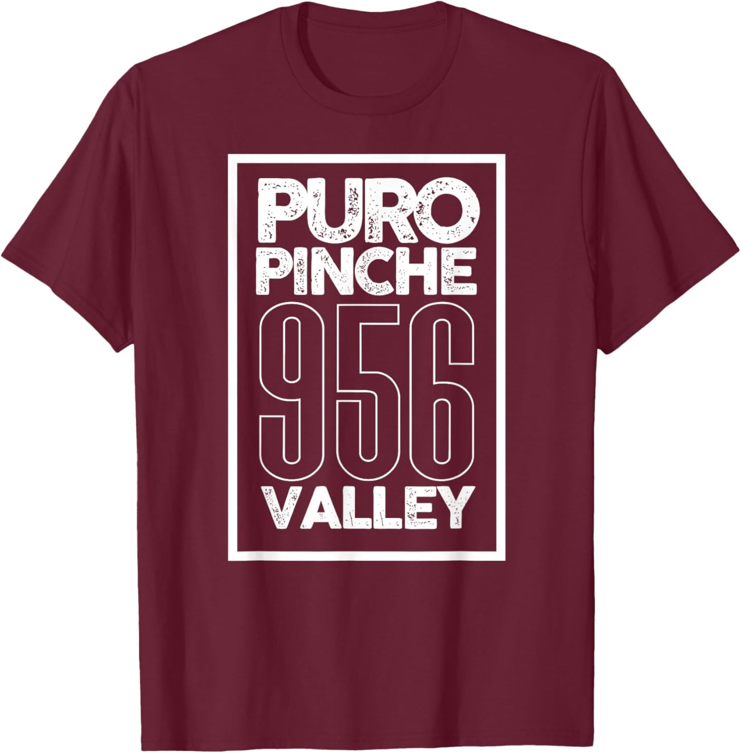 956 Valley Brownsville McAllen Laredo & South Padre Island T-Shirt - T-Shirt | Maroon