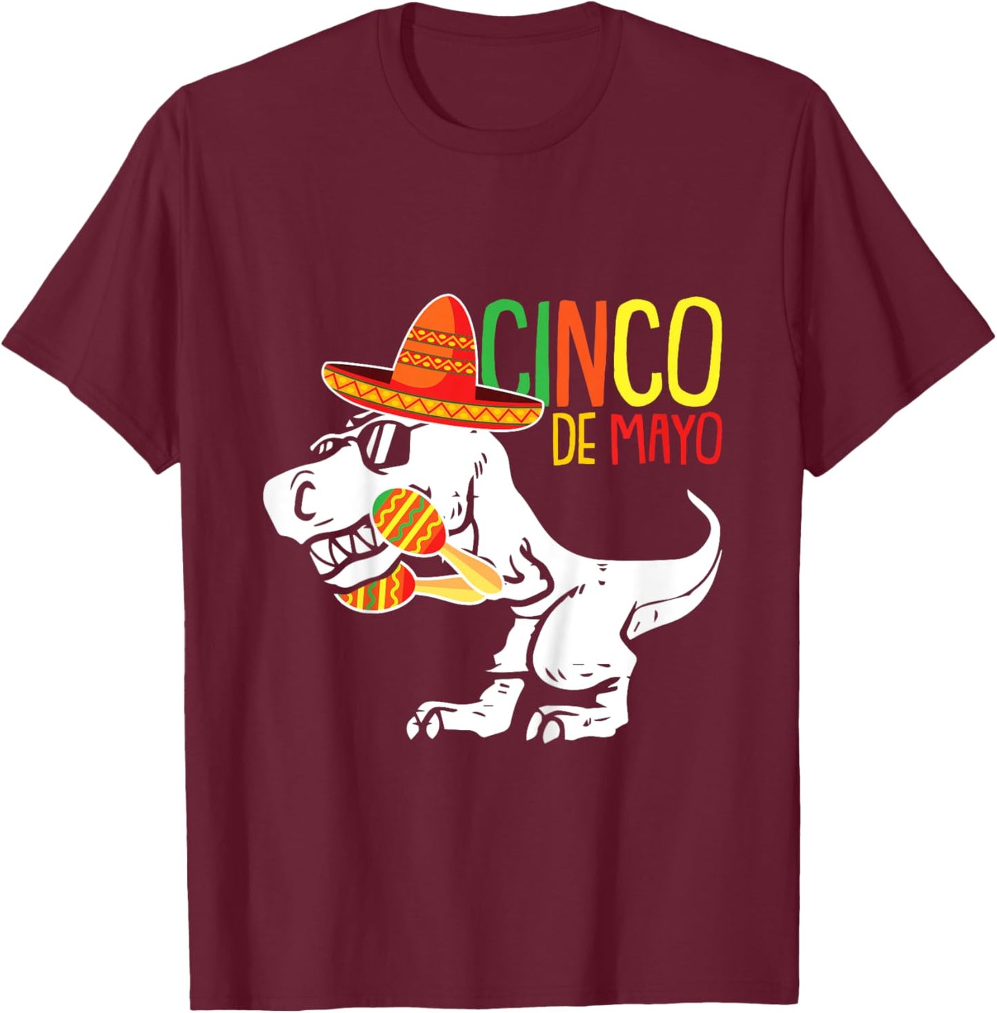 Cinco De Mayo T-Rex Cute Sombrero Dino-saur Mexican Party T-Shirt - T-Shirt | Maroon