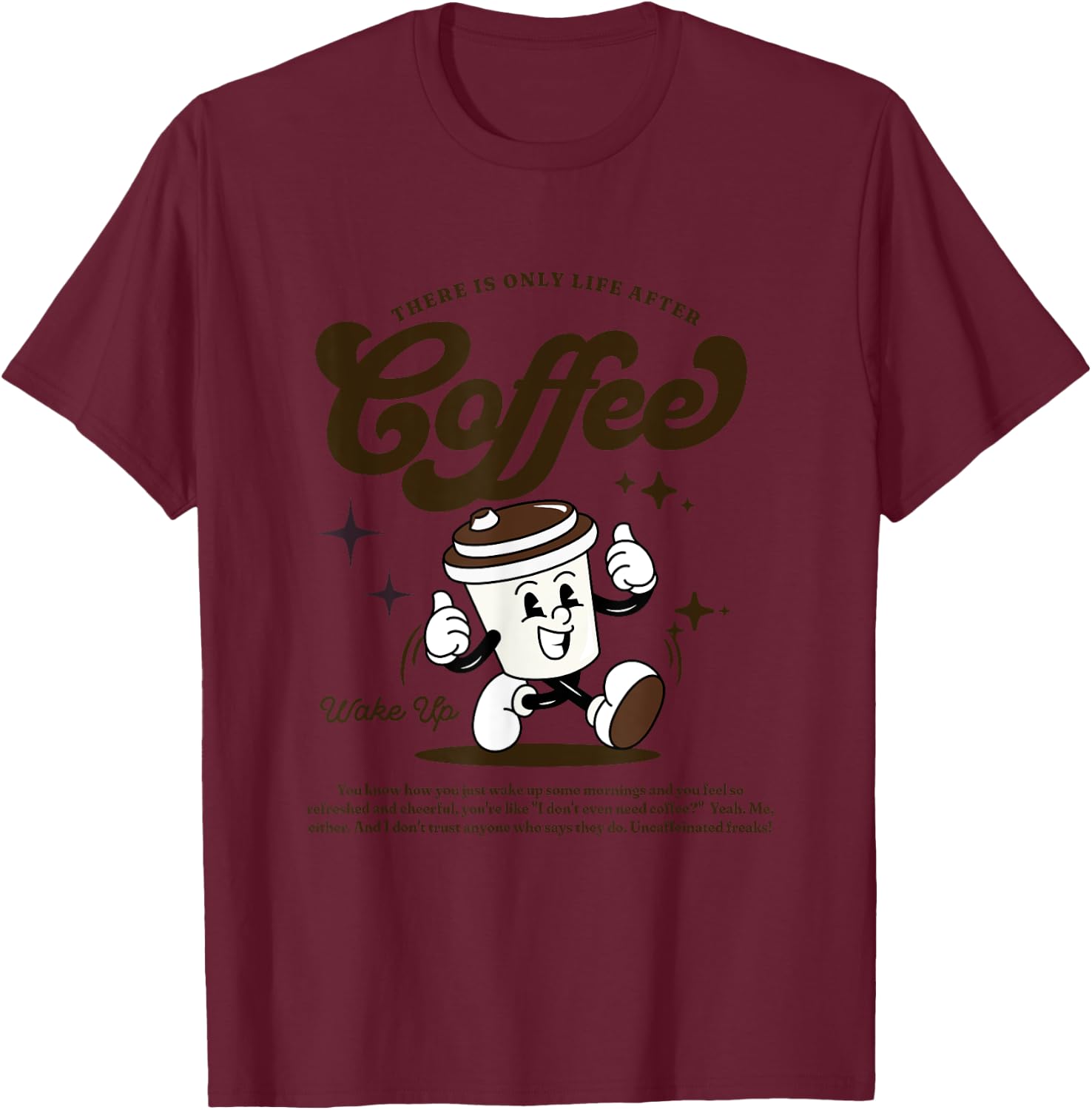 Retro Life after Coffee T-Shirt - T-Shirt | Maroon