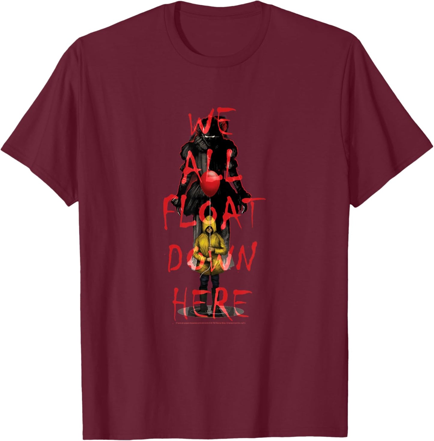 It We All Float Down Here T-Shirt - T-Shirt | Maroon