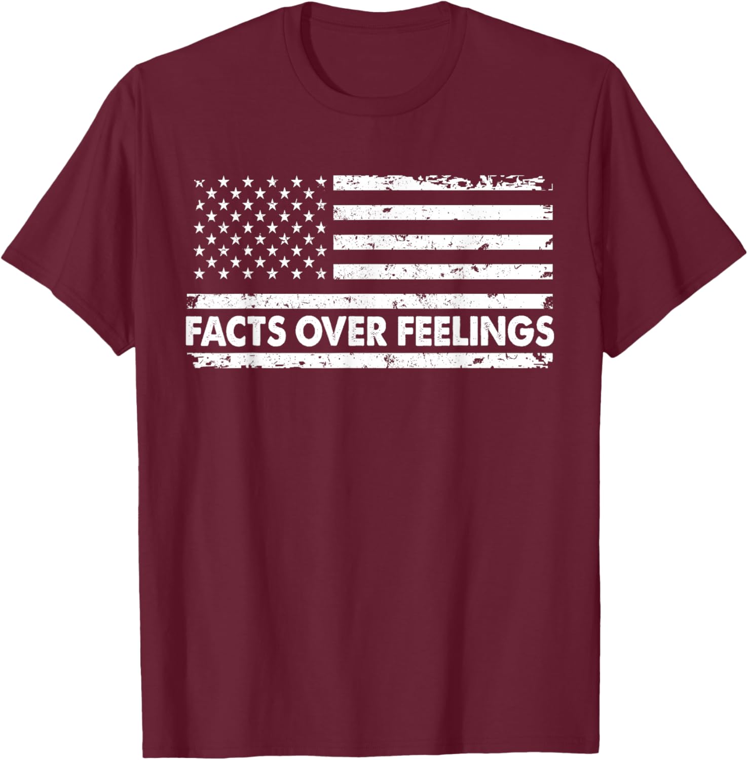 Facts Over Feeling American Flag Vintage Distressed T-Shirt - T-Shirt | Maroon