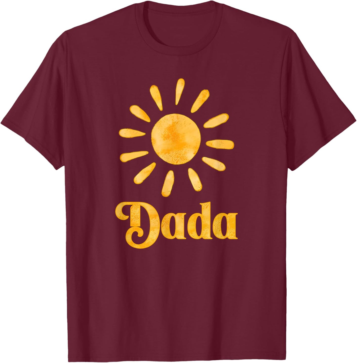Dada Sun Sunny Mom Family Matching Birthday party T-Shirt - T-Shirt | Maroon