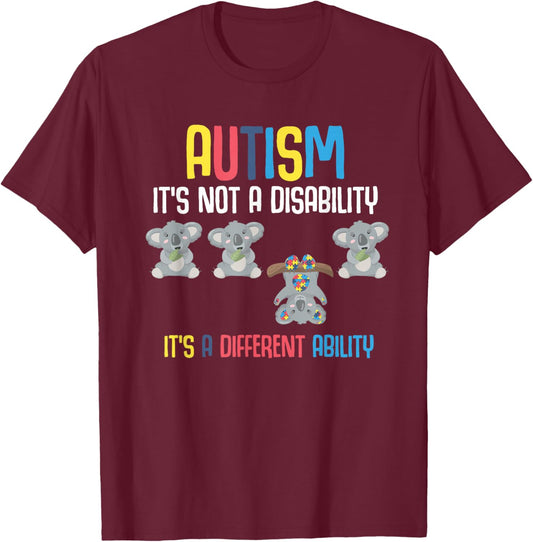Cute Koala Bears Its A Different Ability Autism Awareness T-Shirt - T-Shirt | Maroon