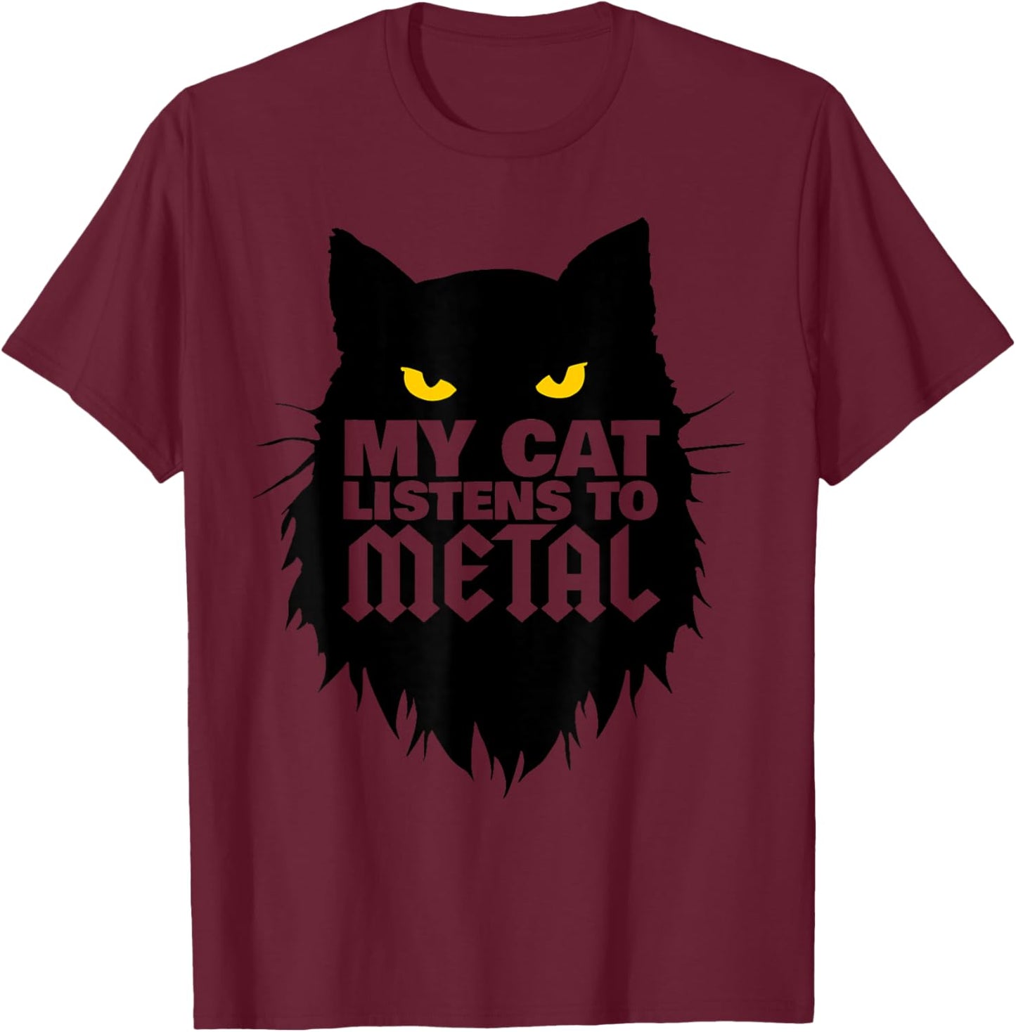 My cat listens to Metal funny Metal Head T-Shirt - T-Shirt | Maroon