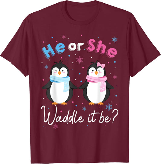 Waddle It Be Gender Reveal Decorations Penguin He or She T-Shirt - T-Shirt | Maroon