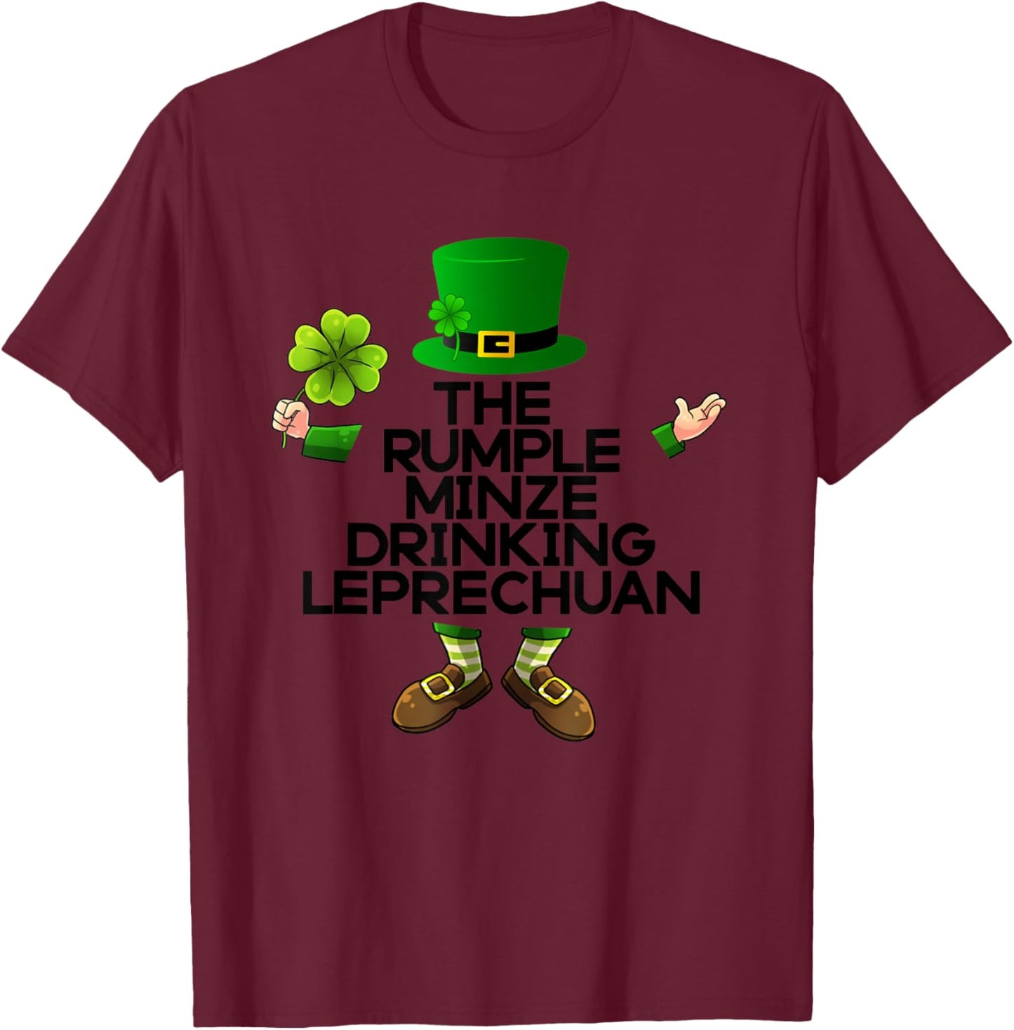 The Rumple Minze Drinking Leprechuan Irish St Patricks Green T-Shirt - T-Shirt | Maroon