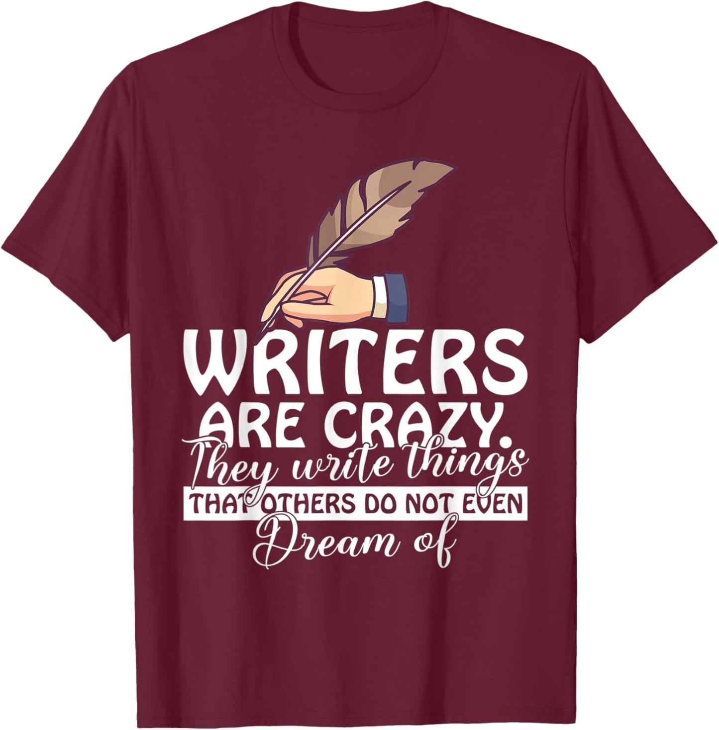 Writer Funny Author Writing Novel Writers Journalist T-Shirt - T-Shirt | Maroon