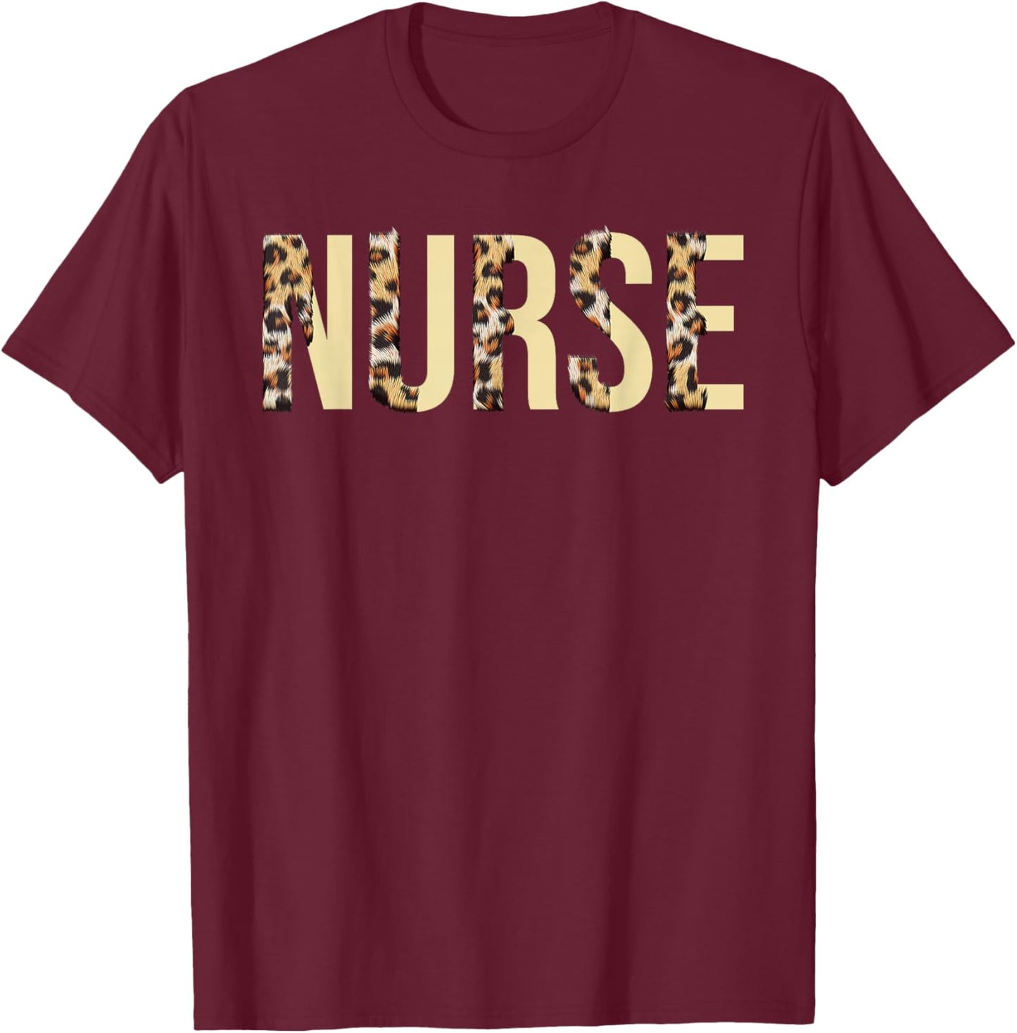 Nurse Leopard - Registered Nurse Nursing RN Healthcare T-Shirt - T-Shirt | Maroon