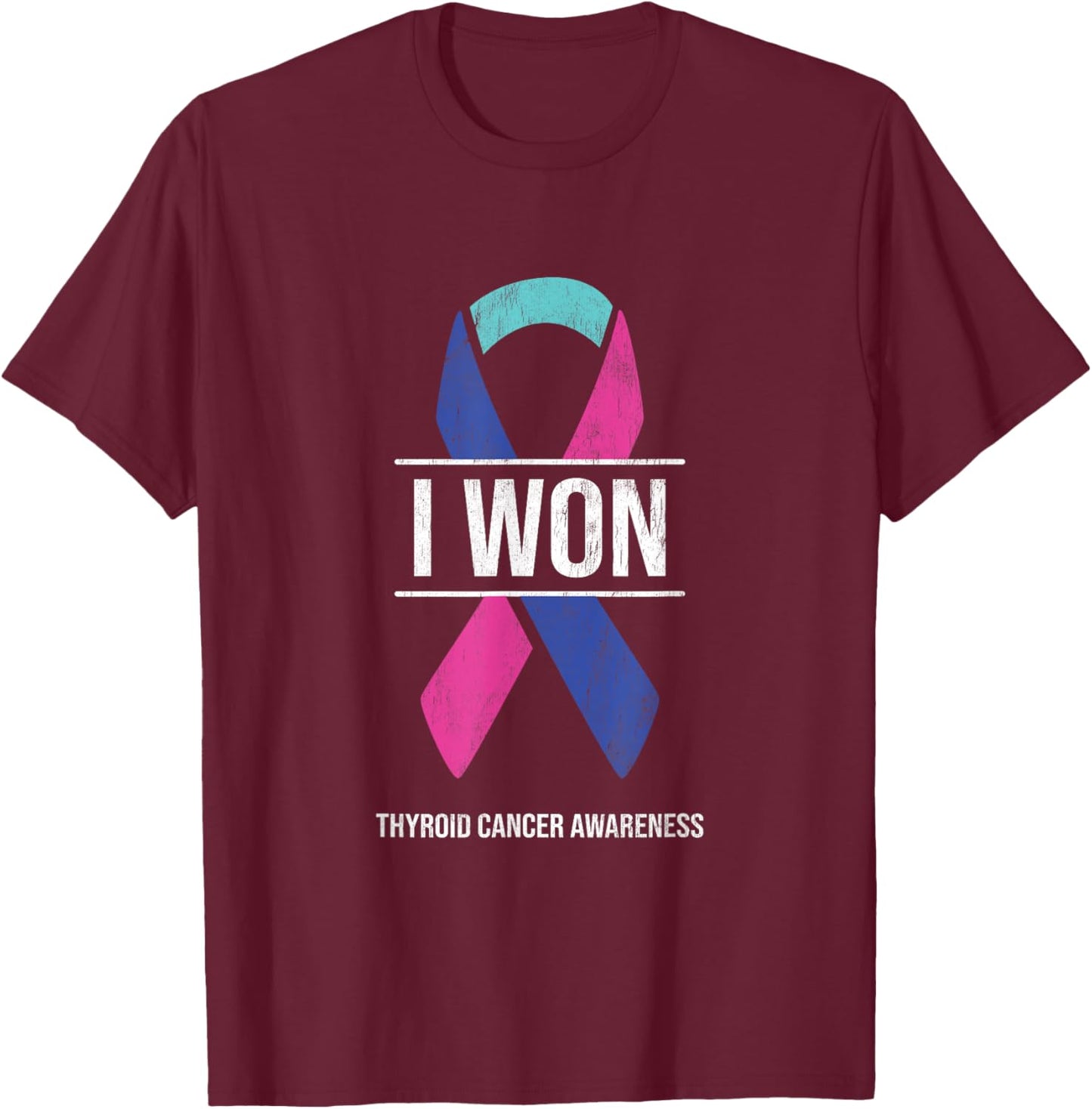 I Won Thyroid Cancer Awareness Thyroid Cancer Ribbon T-Shirt - T-Shirt | Maroon