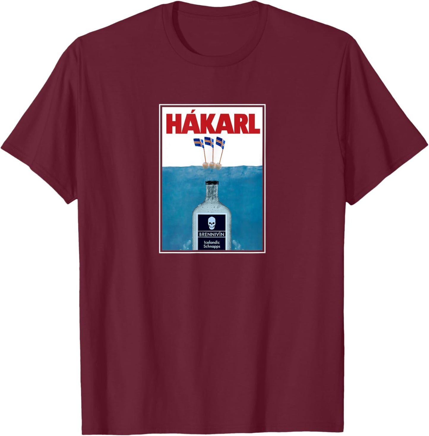 Hakarl Iceland Shark Brennivín Shot Viking Foodie T-Shirt - T-Shirt | Maroon