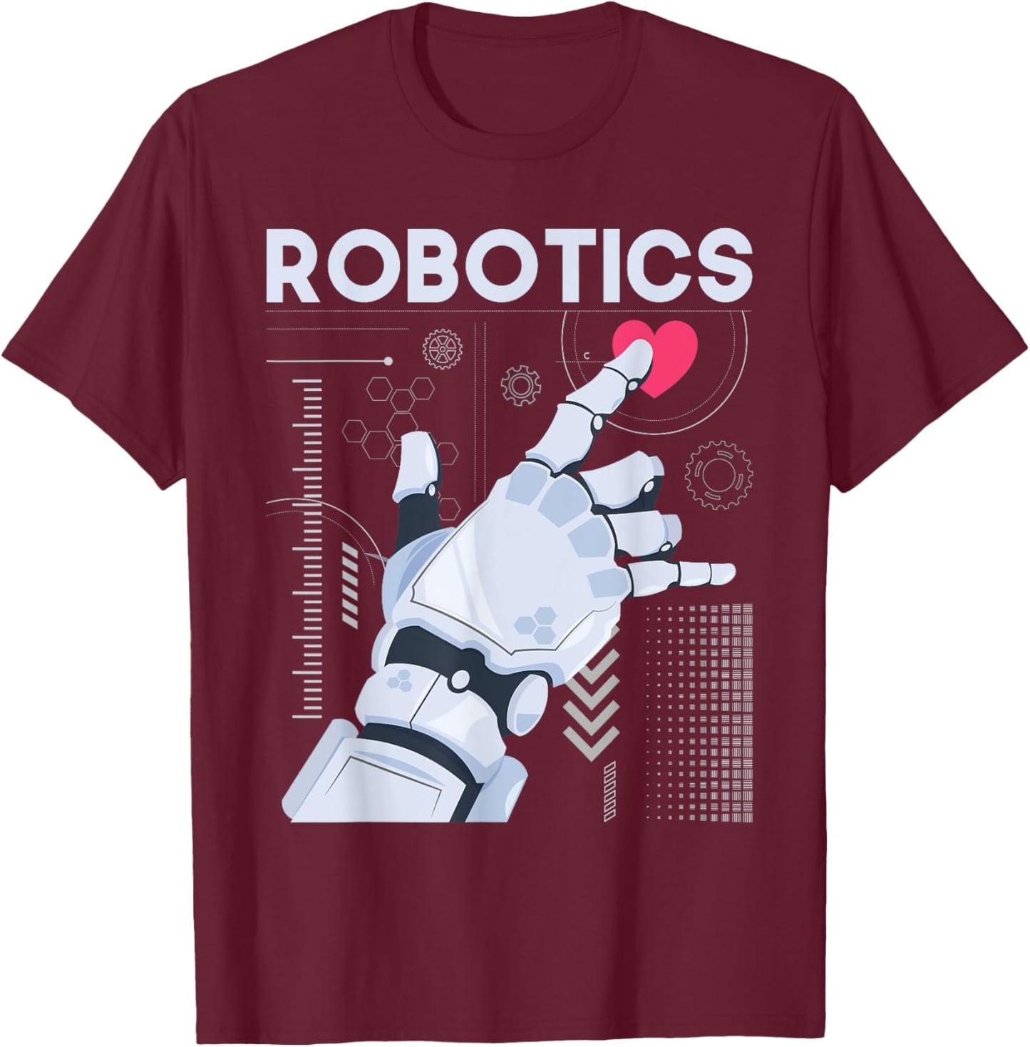 Robotics - Science Robot Builder Engineer Engineering Cyborg T-Shirt - T-Shirt | Maroon