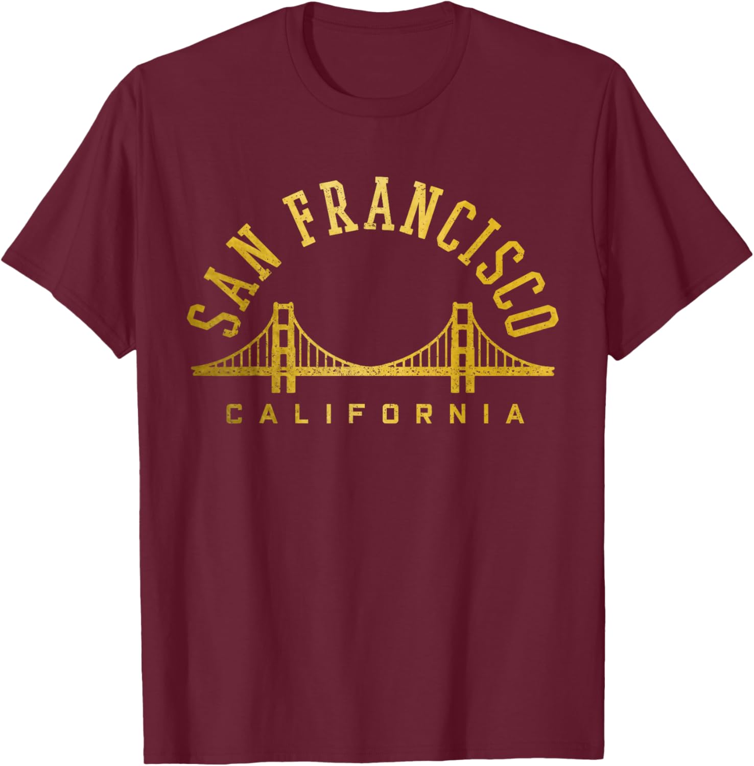San Francisco California Golden Gate Bridge Vintage T-Shirt - T-Shirt | Maroon