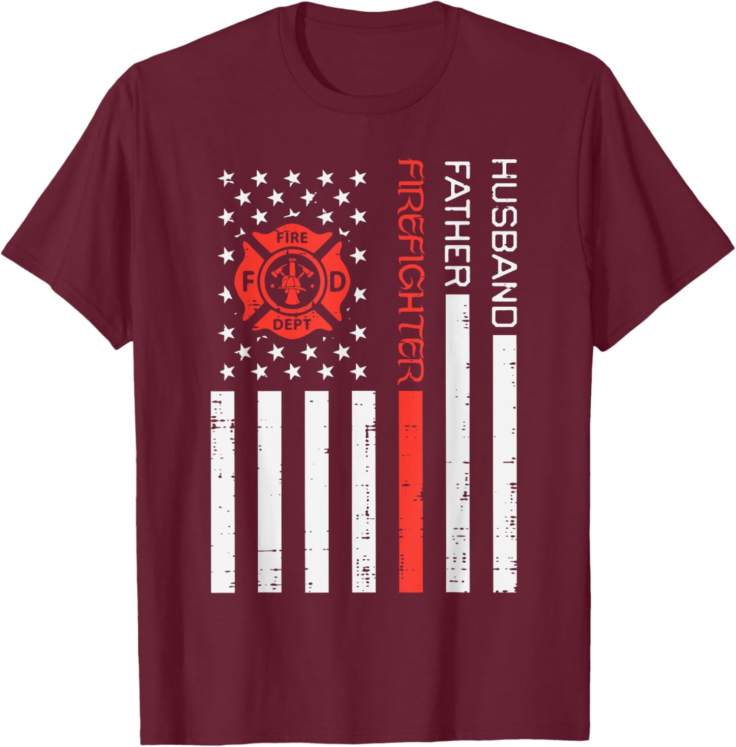 Husband Father Firefighter US Flag Red Line Fathers Day Men T-Shirt - T-Shirt | Maroon