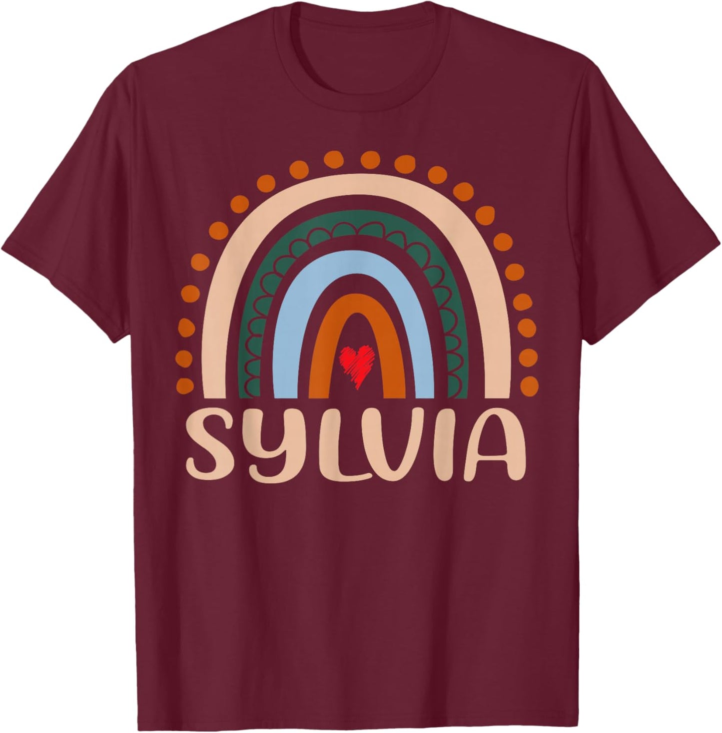 Sylvia Name Personalized Funny Women Rainbow Sylvia T-Shirt - T-Shirt | Maroon