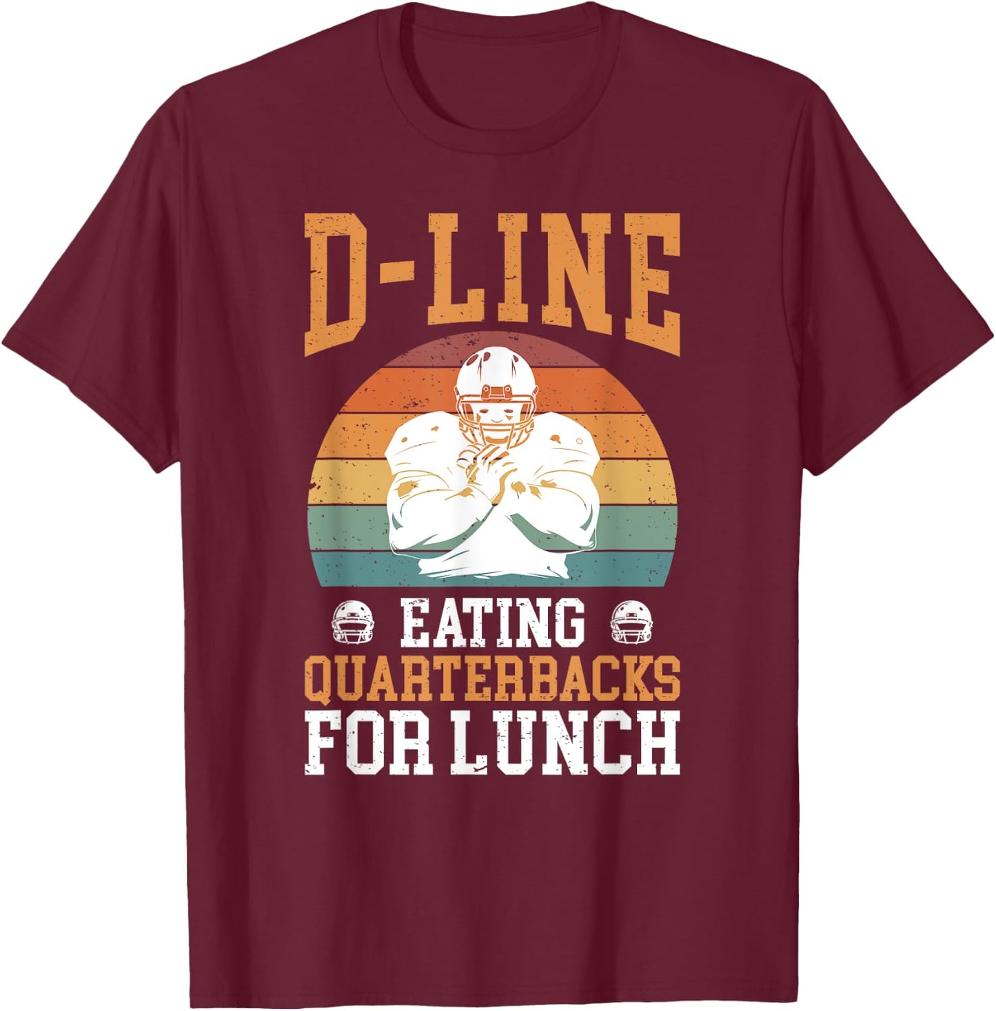 Funny D-Line D-Lineman Football Defensive Lineman Football T-Shirt - T-Shirt | Maroon