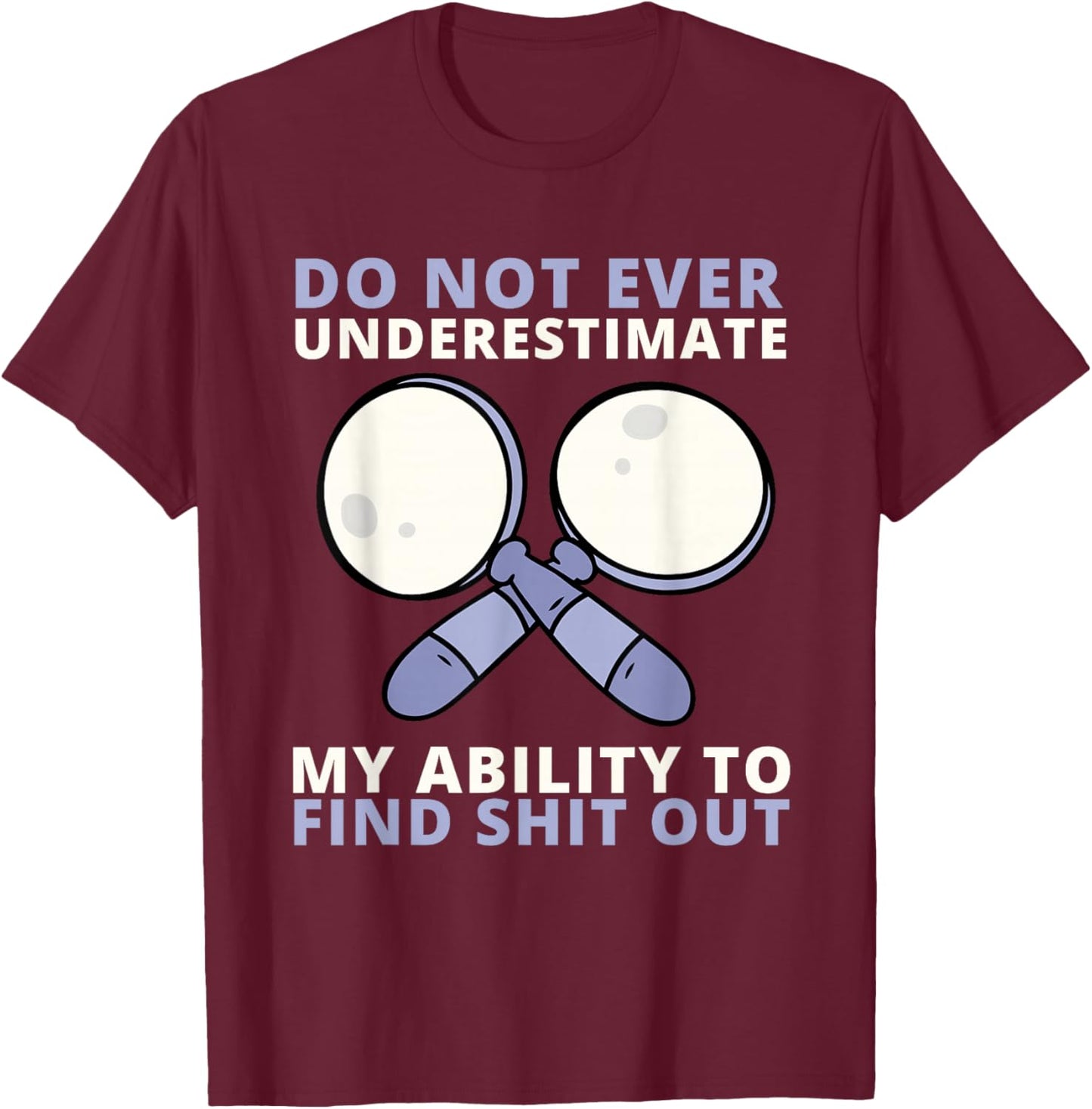 Sleuth Detective Spy And Private Investigator Agent T-Shirt - T-Shirt | Maroon