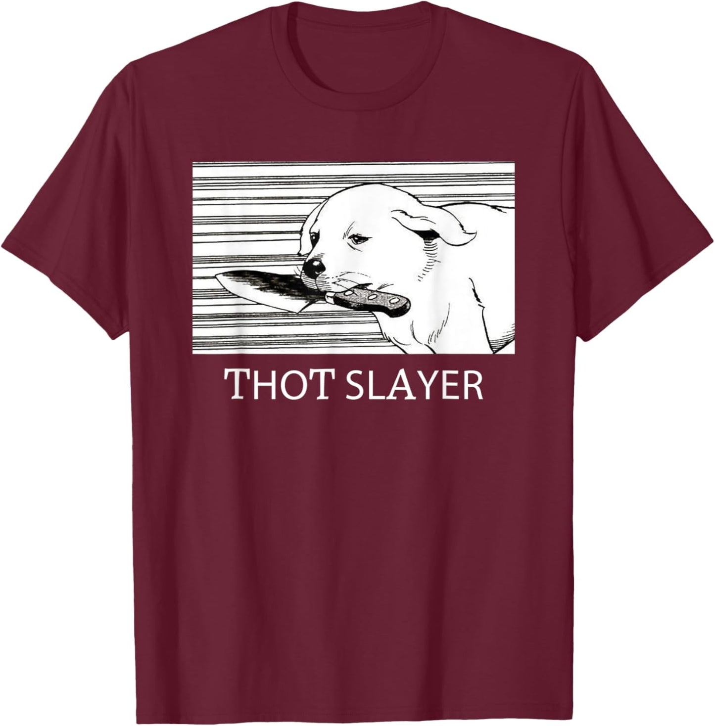 Funny Thot Slayer Apparel Love Dog T-Shirt - T-Shirt | Maroon