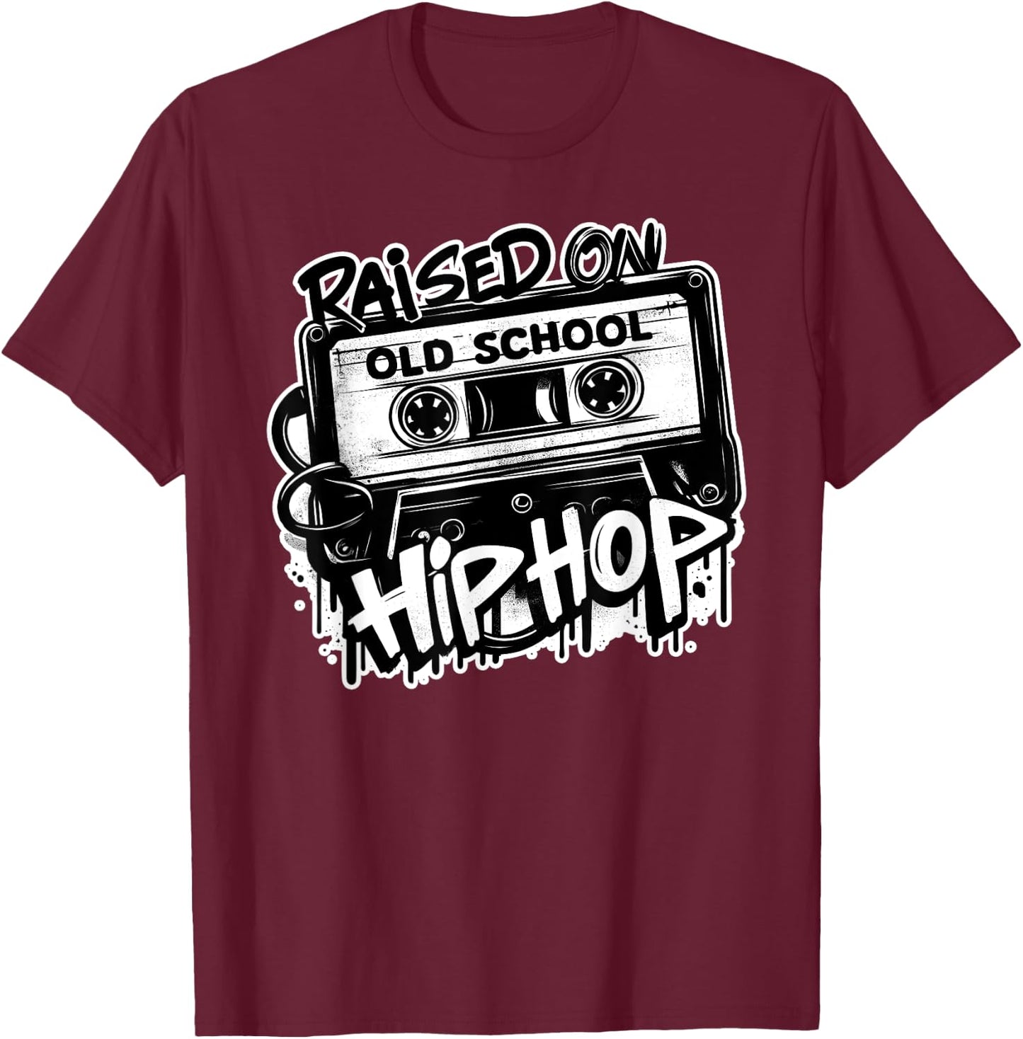 RAISED ON OLD SCHOOL HIP HOP 80s 90s Cassette Graffiti T-Shirt - T-Shirt | Maroon