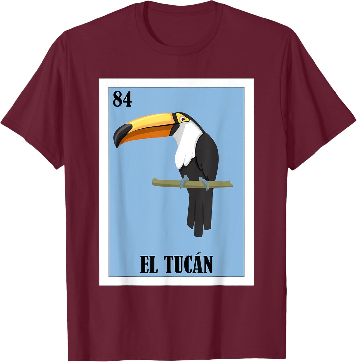 Funny Mexican Design for Toucan Lovers - El Tucan T-Shirt - T-Shirt | Maroon