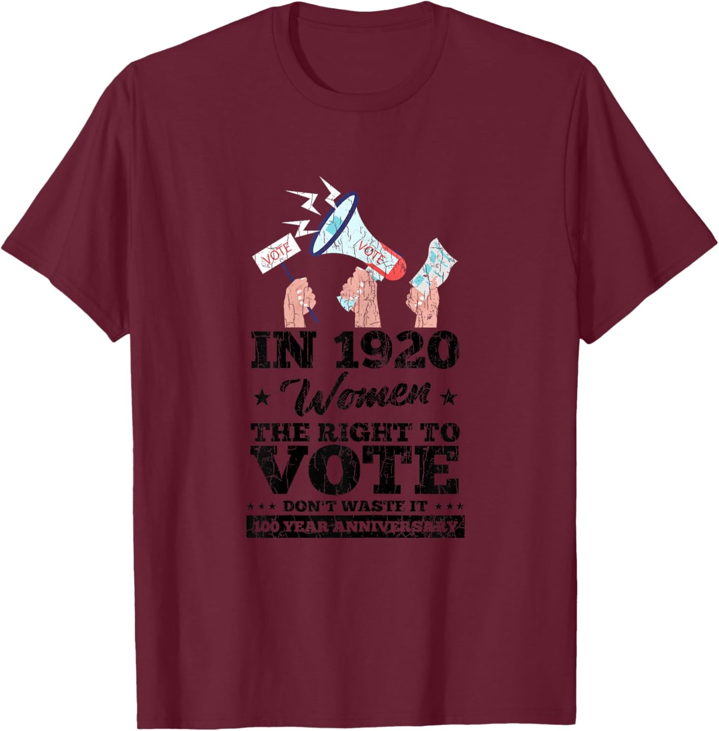 Woman Won Right To Vote Funny Voting Elections 2024 Graphic T-Shirt - T-Shirt | Maroon