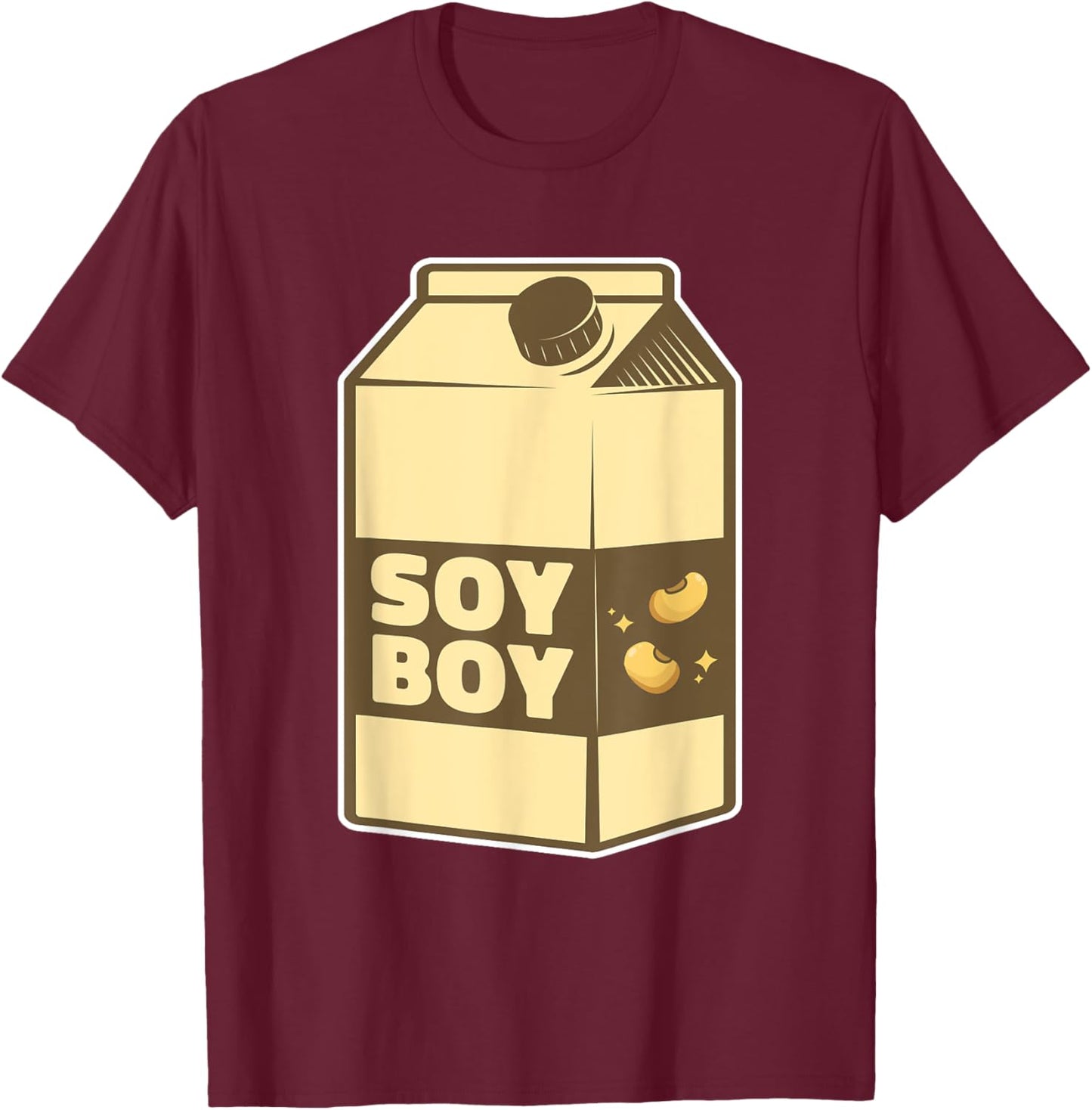 Soy Boy Soy T-Shirt - T-Shirt | Maroon