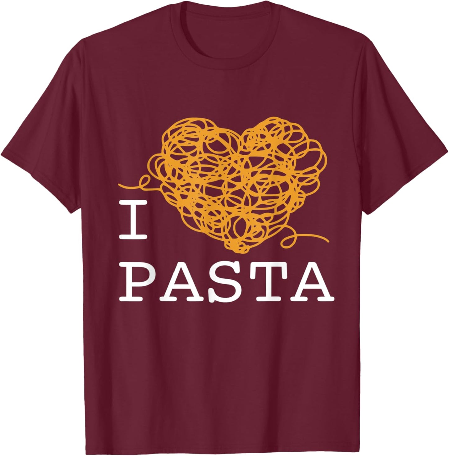 I Heart Pasta T-Shirt - T-Shirt | Maroon