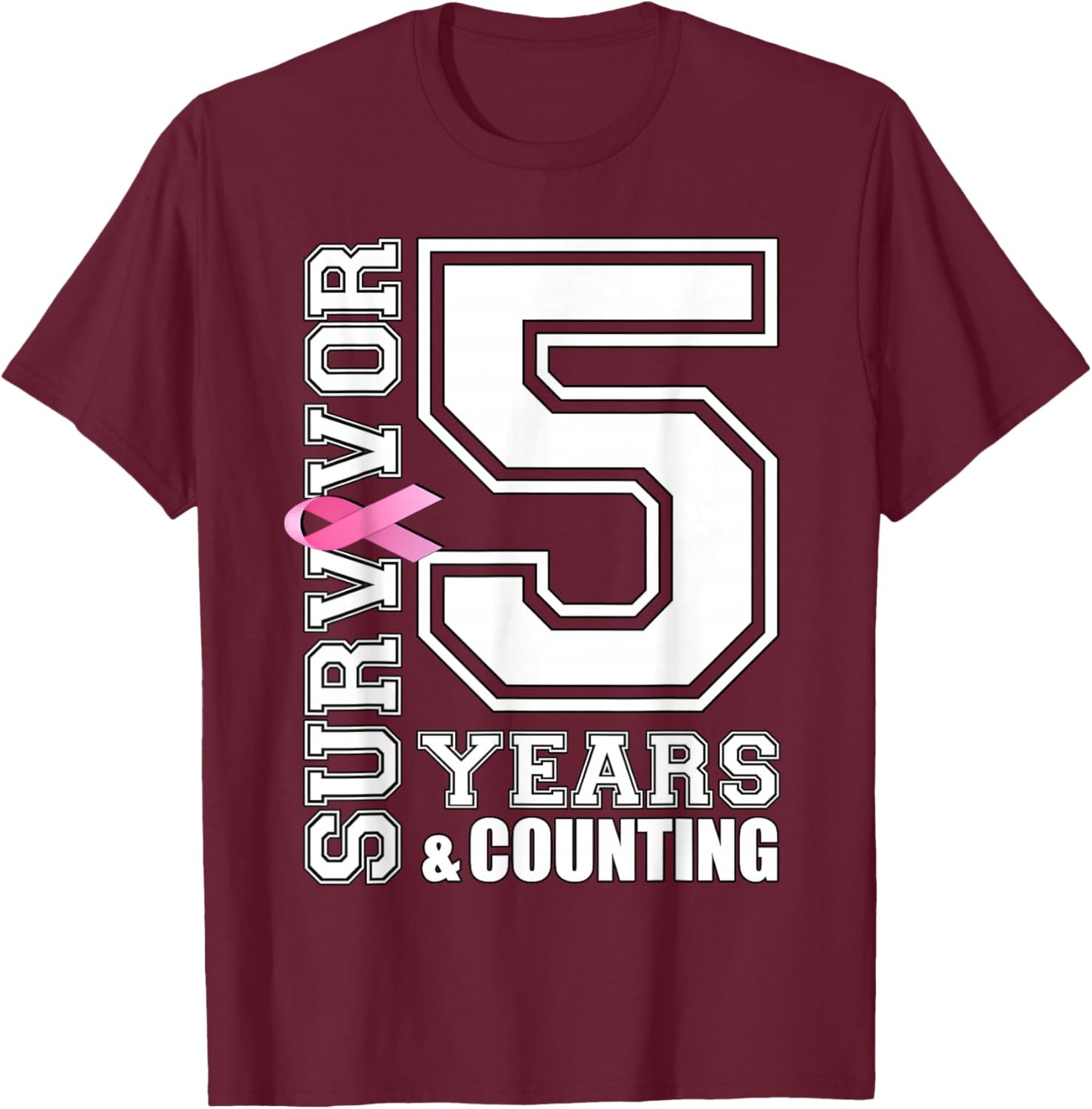 5 Years Breast Cancer Survivor Pink Ribbon Gifts T-Shirt - T-Shirt | Maroon