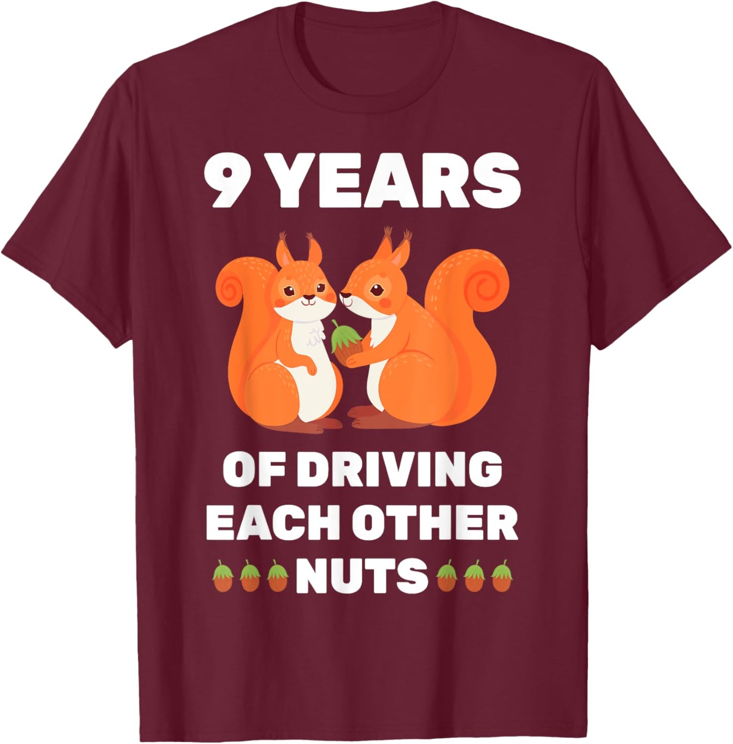 9th 9-Year Wedding Anniversary Funny Couple Her T-Shirt - T-Shirt | Maroon