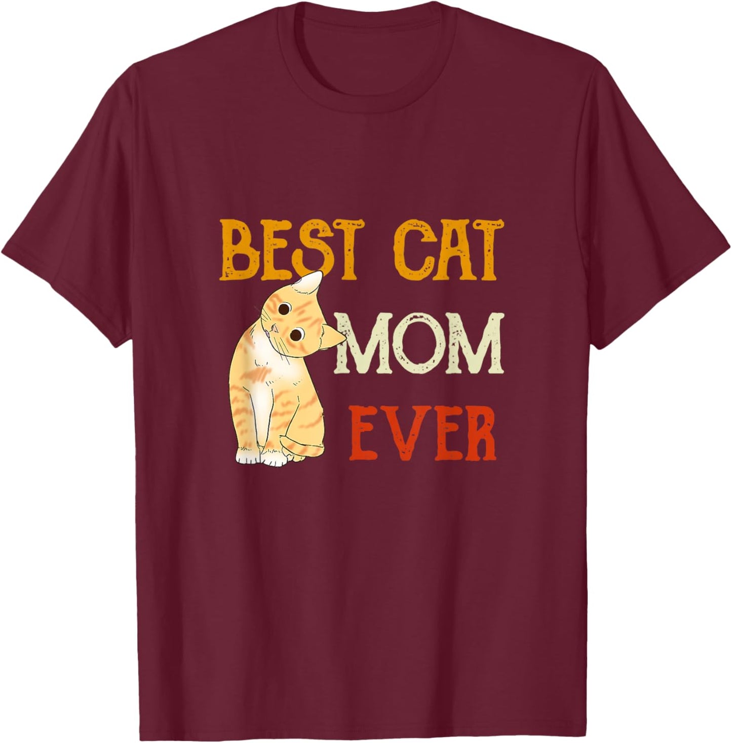 Vintage cat Best cat mom Ever Meow with My cat Funny Kitty T-Shirt - T-Shirt | Maroon