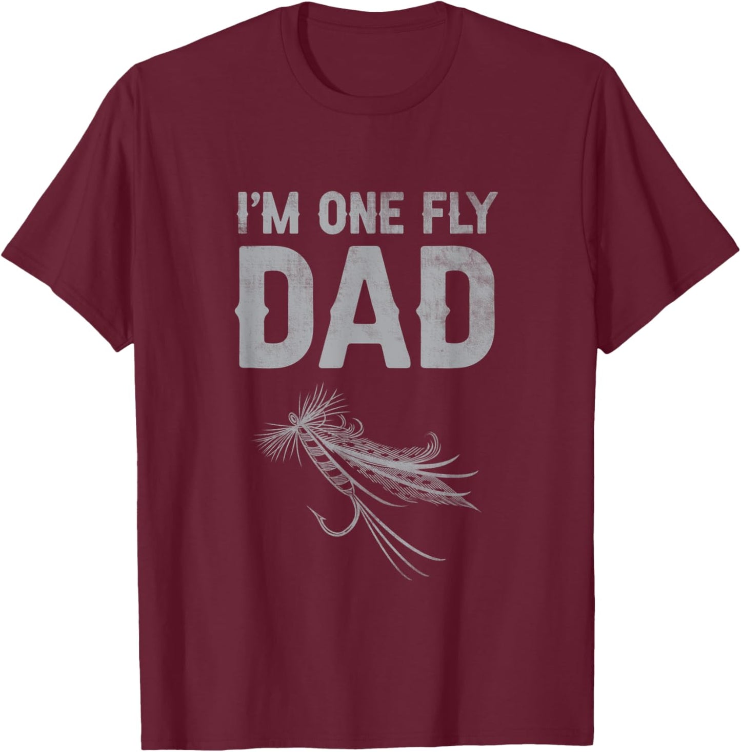 One Fly Dad Funny Fathers Day T-Shirt - T-Shirt | Maroon