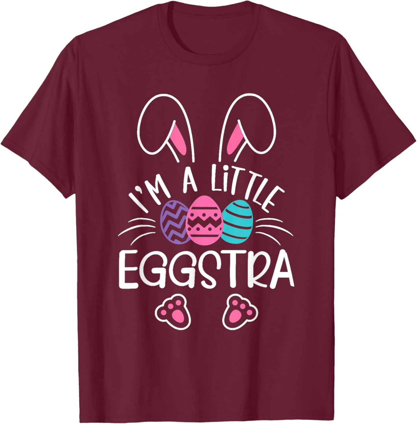 I’m A Little Eggstra Funny Easter Bunny Cute Kids Toddler T-Shirt - T-Shirt | Maroon