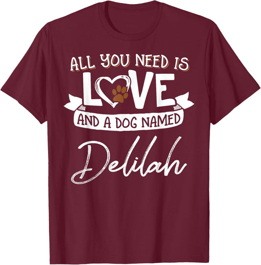 Cute Dog Named Delilah Design and Men T-Shirt - T-Shirt | Maroon