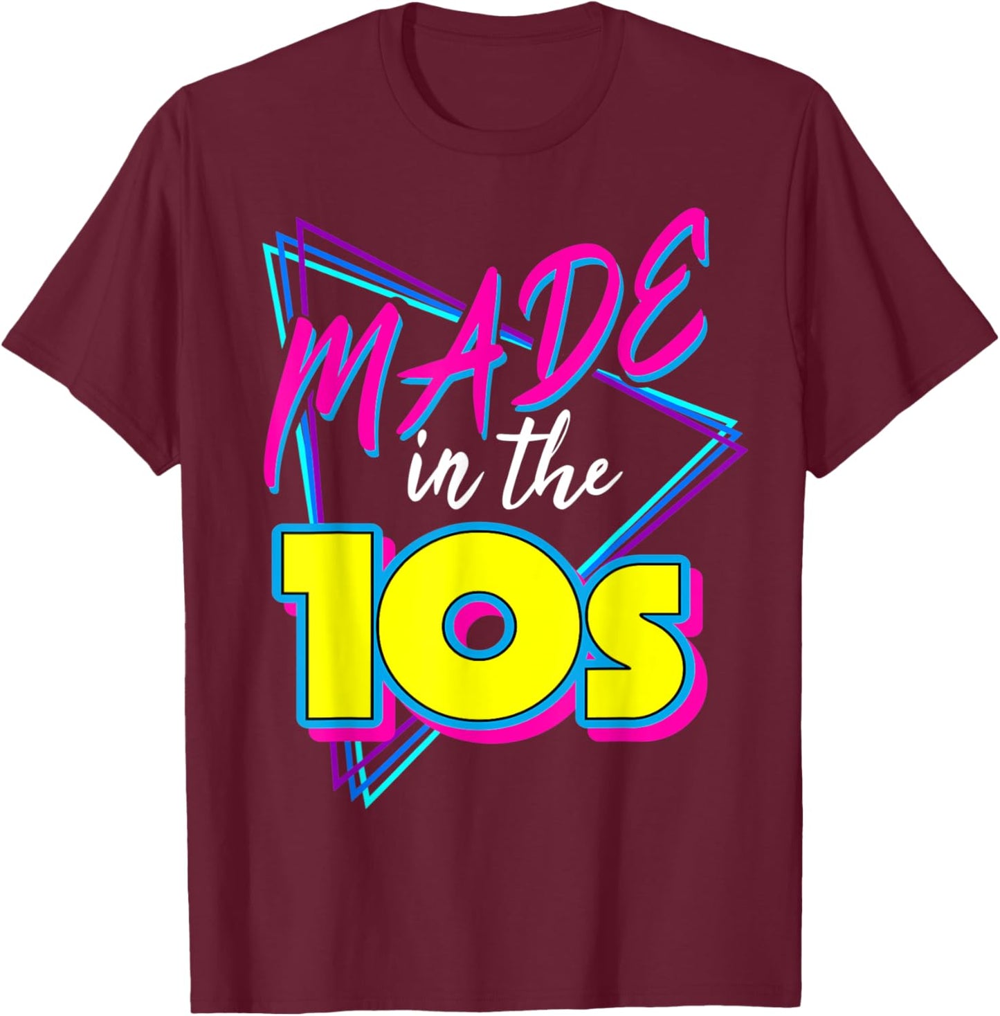 Made In The 10s Retro Vintage Born 2010's Birthday Costume T-Shirt - T-Shirt | Maroon
