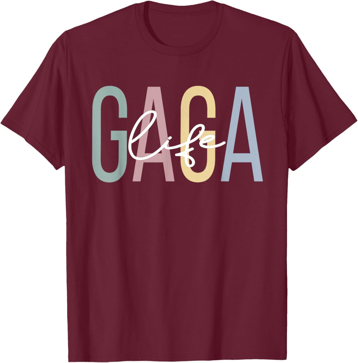 Gaga Life Gaga Grandma Boho Gaga Grandmother T-Shirt - T-Shirt | Maroon