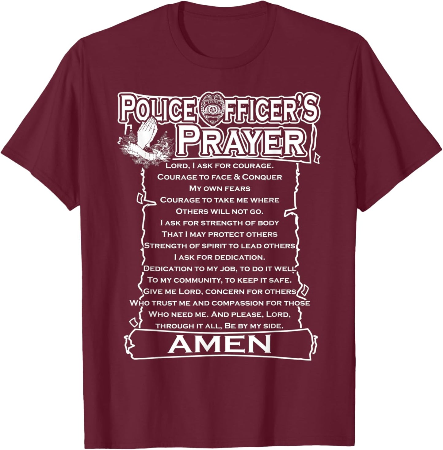 Police Officer's Prayer Policeman Law Enforcement Men Women T-Shirt - T-Shirt | Maroon