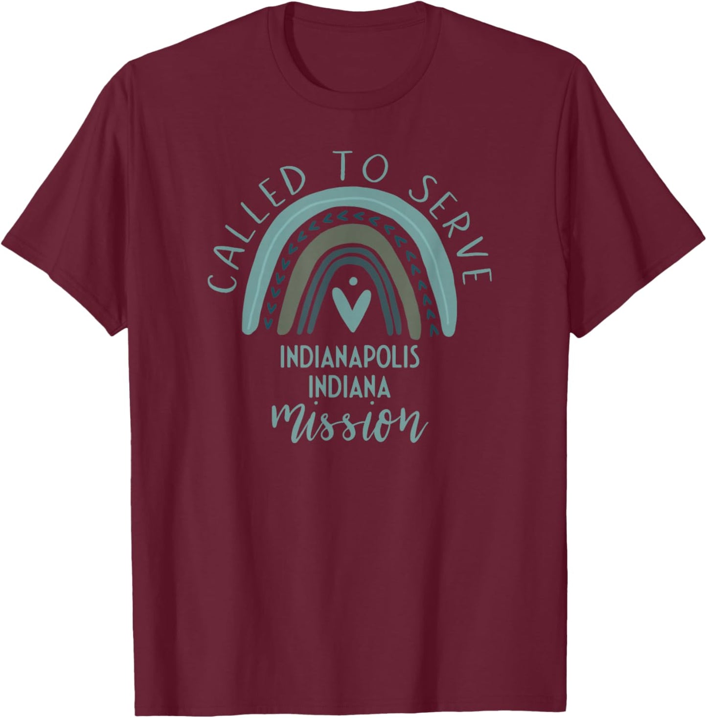 Called To Serve Boho Rainbow Indianapolis Indiana Mission T-Shirt - T-Shirt | Maroon