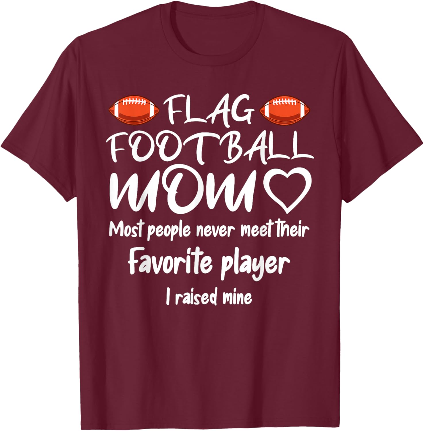 Flag Football Mom T-Shirt - T-Shirt | Maroon