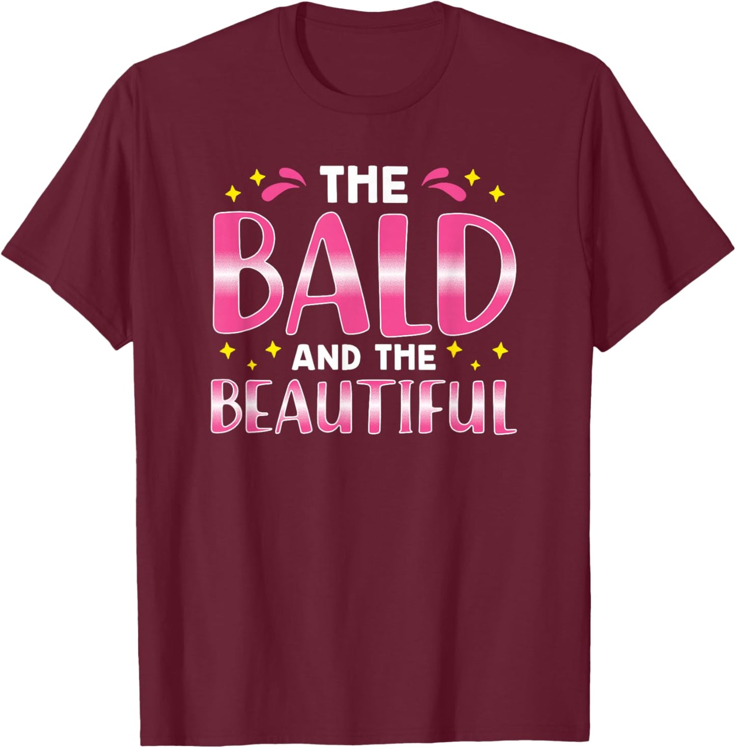 The Bald and the Beauty T-Shirt - T-Shirt | Maroon
