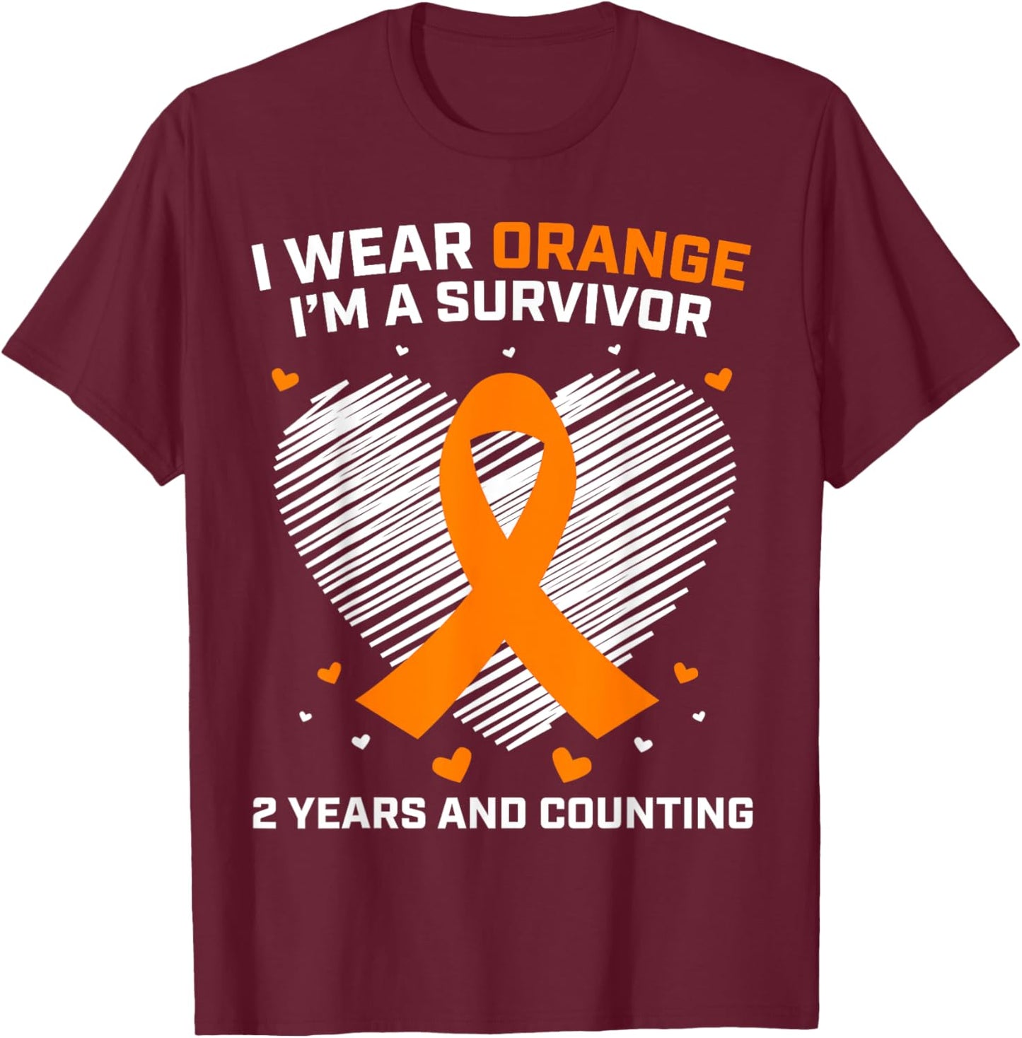Kidney Cancer Survivor Gifts 2 Years Cancer Free Awareness T-Shirt - T-Shirt | Maroon